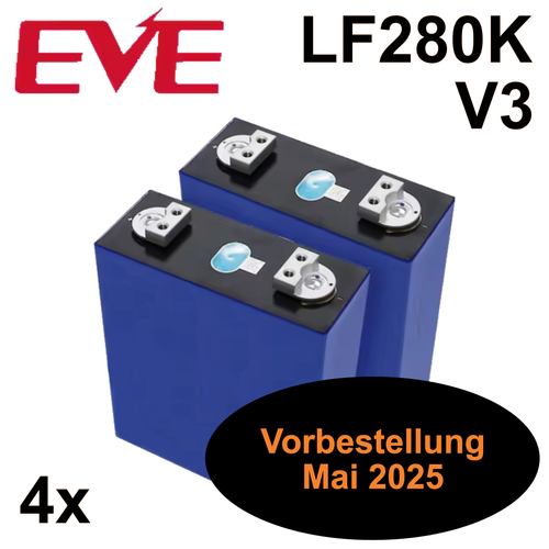 4x EVE LF280K LiFePO4 Akku Zellen 280Ah 3,2V (Vorbestellung)